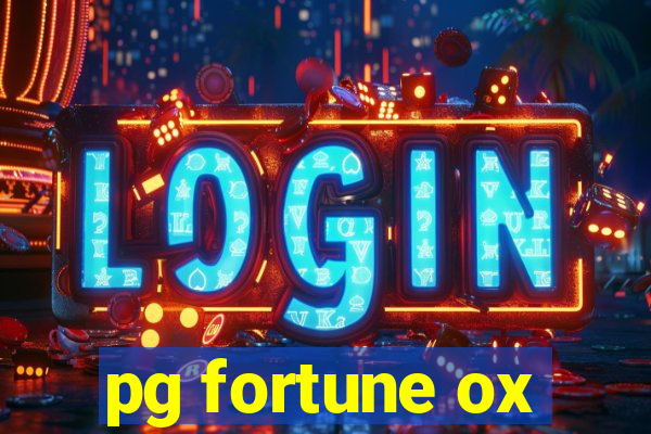 pg fortune ox